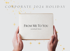 The Power of Corporate Holiday Gifts: Strengthening Relationships + Boosting Brand Image